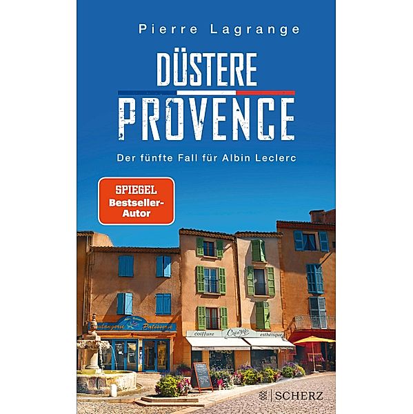 Düstere Provence / Commissaire Leclerc Bd.5, Pierre Lagrange