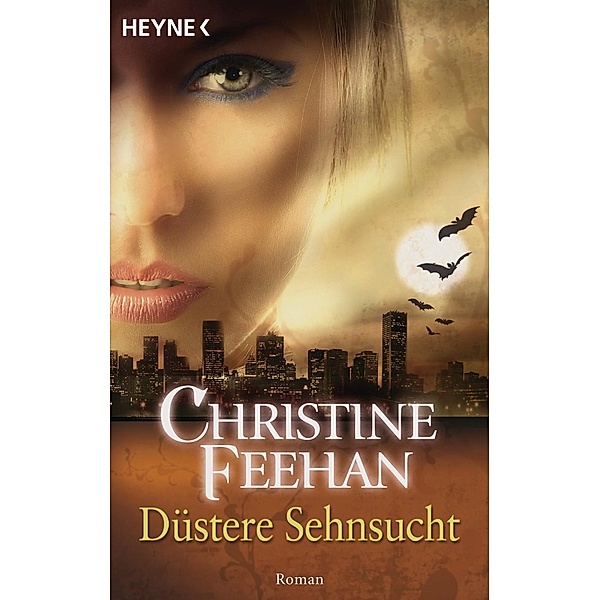 Düstere Sehnsucht / Bund der Schattengänger Bd.5, Christine Feehan