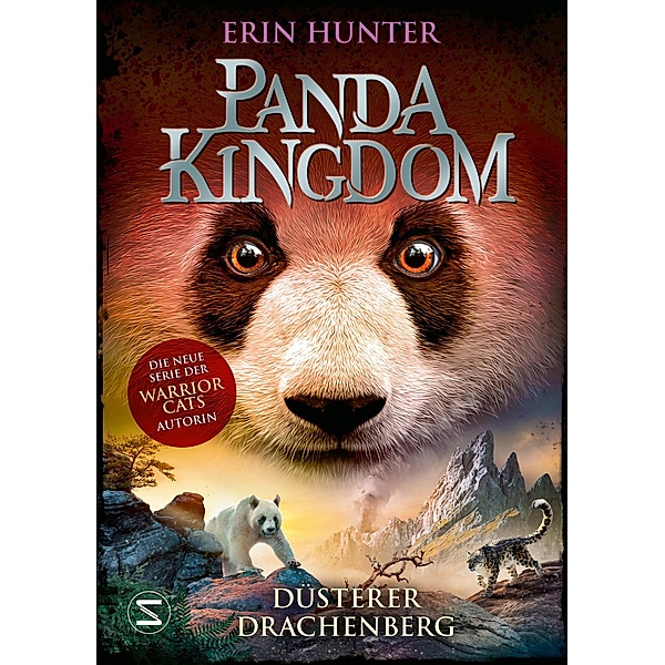 Düsterer Drachenberg / Panda Kingdom Bd.3, Erin Hunter