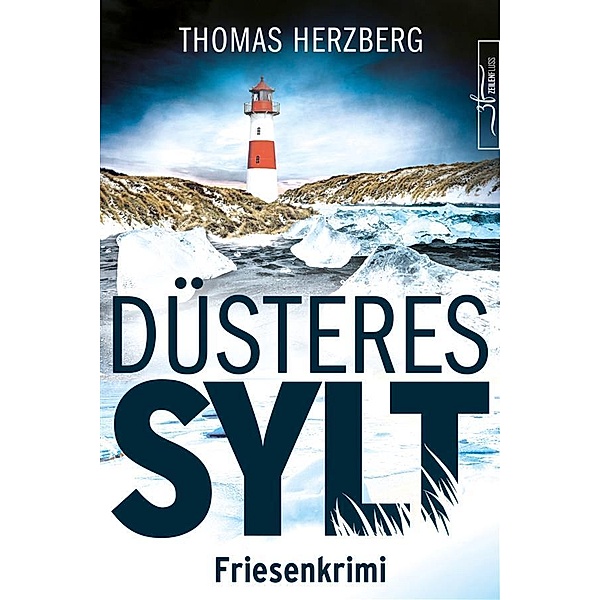 Düsteres Sylt / Hannah Lambert ermittelt Bd.8, Thomas Herzberg