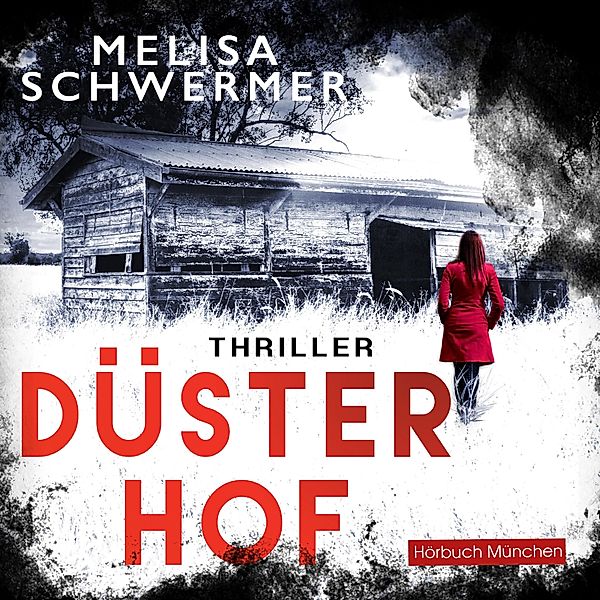 Düsterhof, Melisa Schwermer