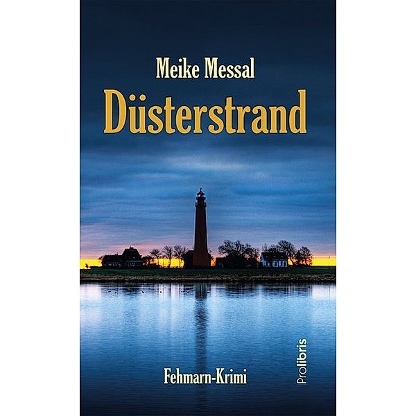 Düsterstrand, Meike Messal