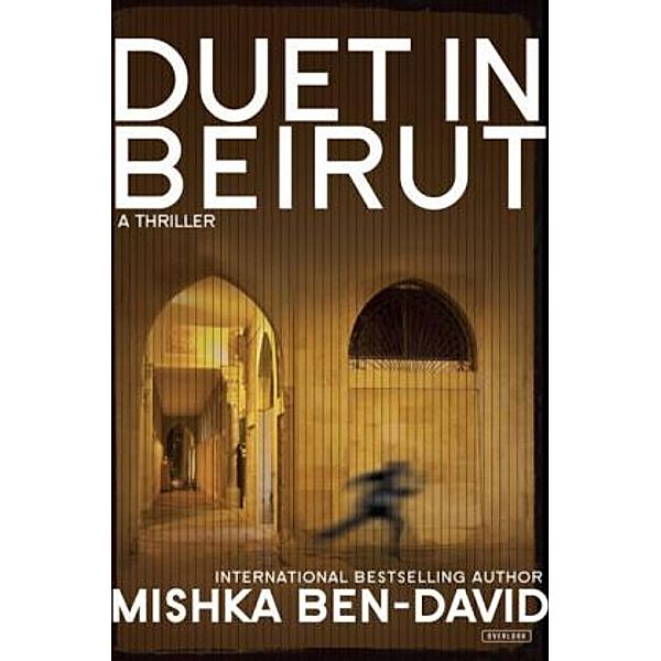 Duet in Beirut, Mishka Ben-David