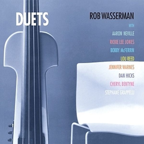 Duets, Rob Wasserman