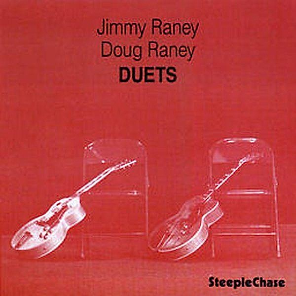 Duets, Jimmy Raney & Raney Doug