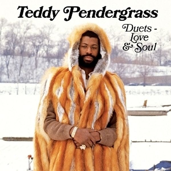 Duets-Love & Soul, Teddy Pendergrass