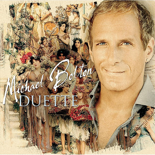 Duette, Michael Bolton