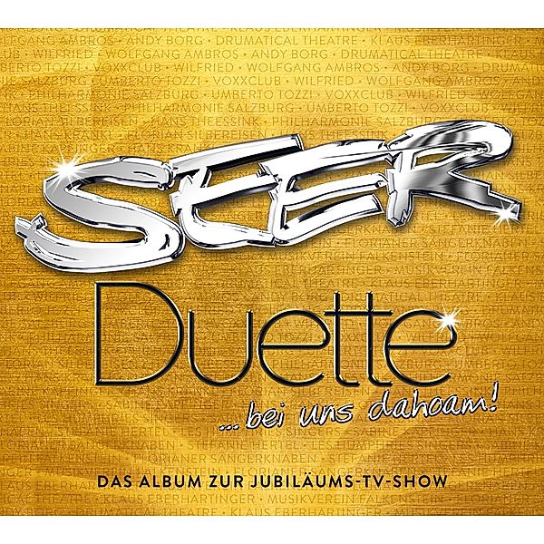 Duette Bei Uns Dahoam!, Seer