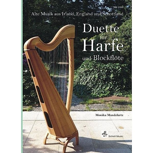 Duette für Harfe und Blockflöte, m. 1 Buch, 2 Teile, Monika Mandelartz