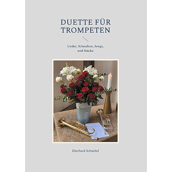 Duette für Trompeten / Brass Unfamiliar, Eberhard Schnebel