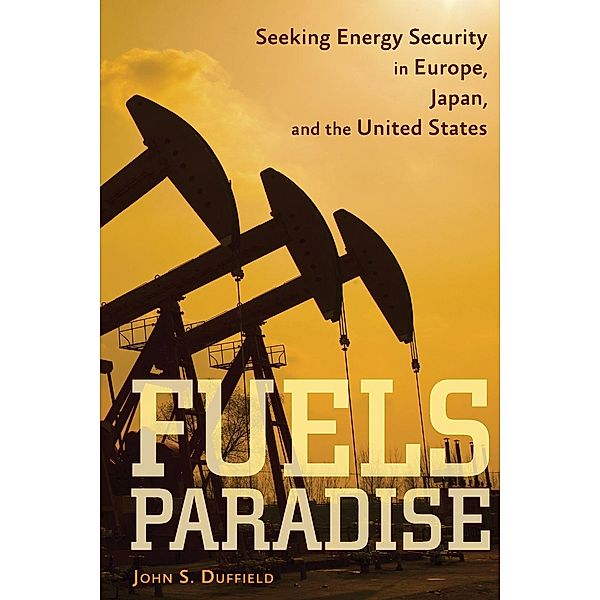 Duffield, J: Fuels Paradise, John S. Duffield