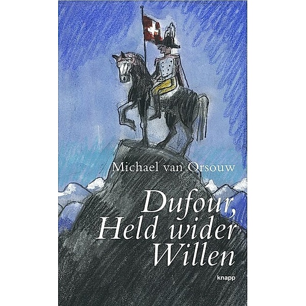 Dufour, Held wider Willen, Michael van Orsouw