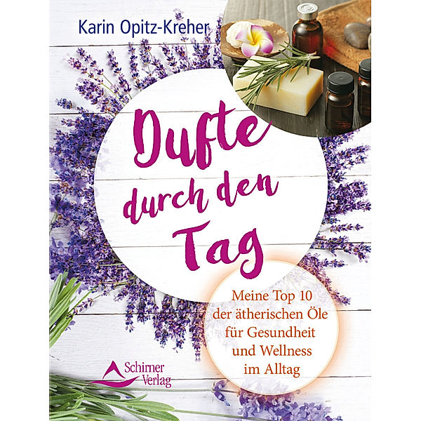 Dufte durch den Tag, Karin Opitz-Kreher