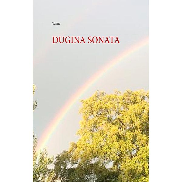 Dugina sonata, Yanna