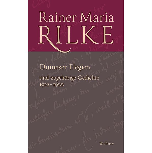 Duineser Elegien / Rainer Maria Rilke. Werke. Historisch-kritische Ausgabe, Rainer Maria Rilke