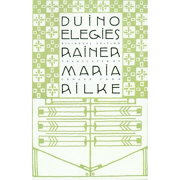 Duino Elegies, Rainer Maria Rilke