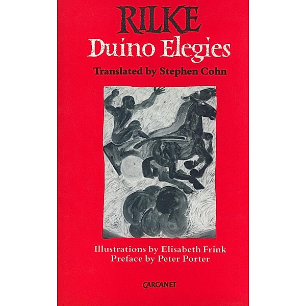 Duino Elegies, Rainer Maria Rilke