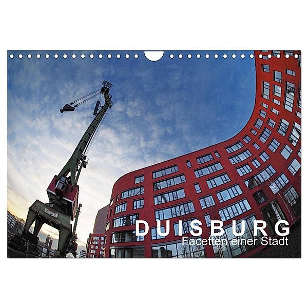 DUISBURG Facetten einer Stadt (Wandkalender 2024 DIN A4 quer), CALVENDO Monatskalender, Walter J. Richtsteig