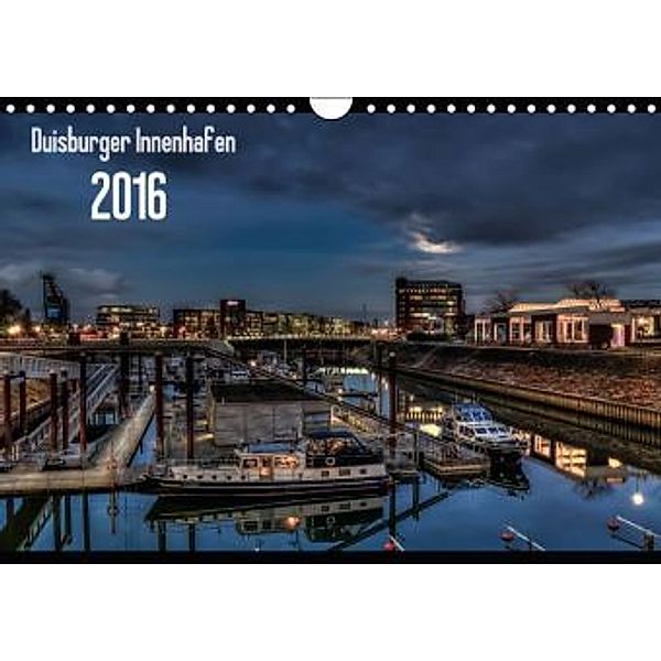 Duisburger Innenhafen 2016 (Wandkalender 2016 DIN A4 quer), Darius Böhm