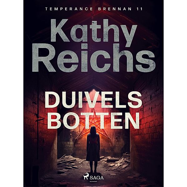 Duivelsbotten / Temperance Brennan Bd.11, Kathy Reichs