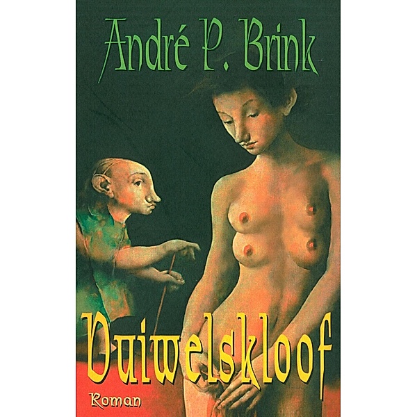 Duiwelskloof, André P Brink