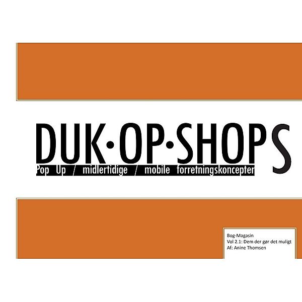 Duk Op Shops vol 2.1, Anine Thomsen