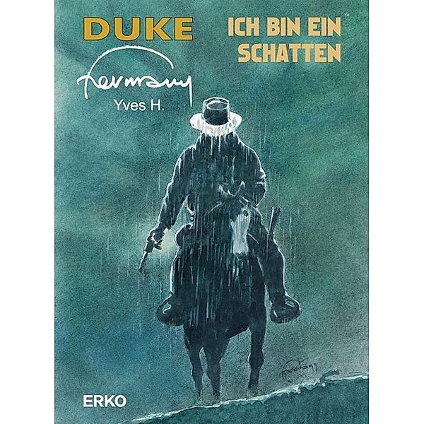 Duke, Ich bin ein Schatten, Hermann, Yves H.