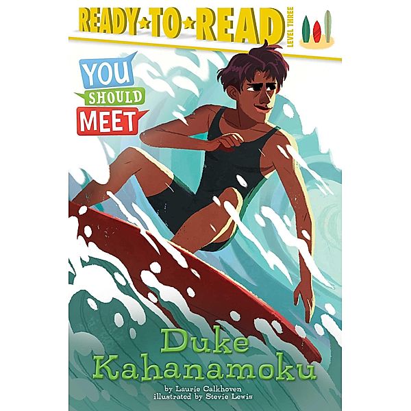 Duke Kahanamoku, Laurie Calkhoven