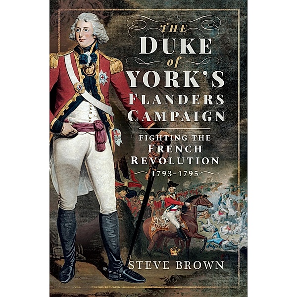 Duke of York's Flanders Campaign, Brown Steve Brown