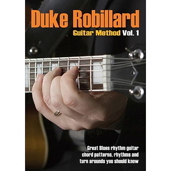 Duke Robillard - Guitar Method Vol. 01, Duke Robillard