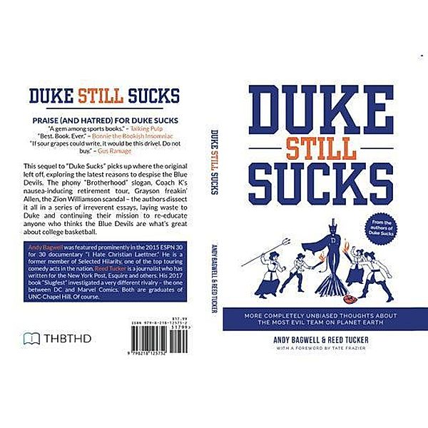 Duke Still Sucks, Andy Bagwell, Reed Tucker