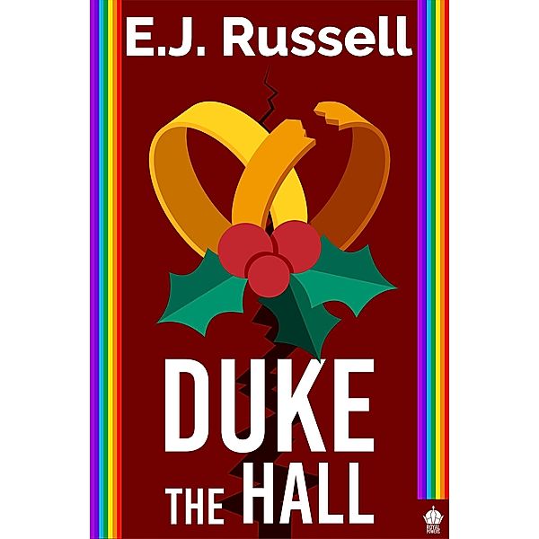 Duke the Hall (Royal Powers) / Royal Powers, E. J. Russell