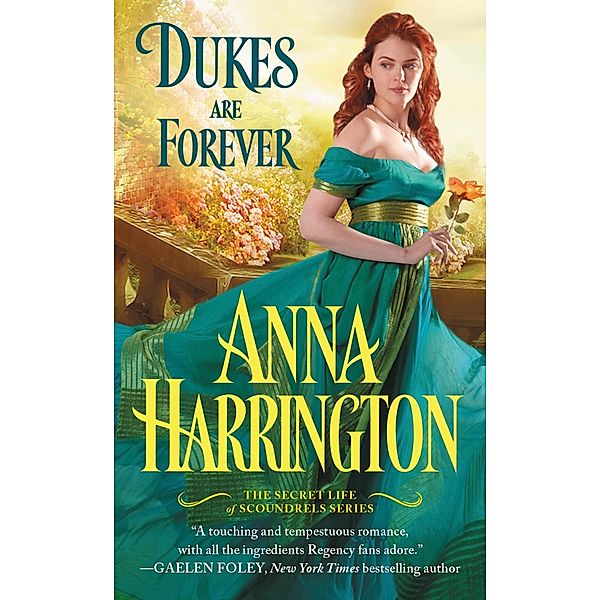 Dukes Are Forever / The Secret Life of Scoundrels Bd.1, Anna Harrington