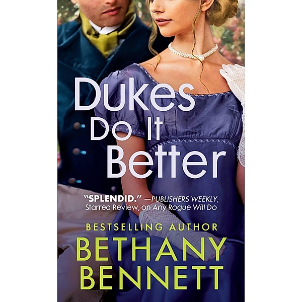Dukes Do It Better / Misfits of Mayfair, Bethany Bennett