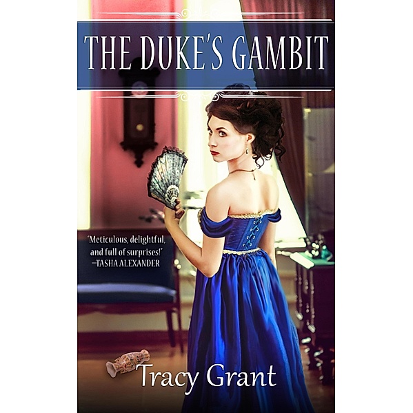 Duke's Gambit, Tracy Grant