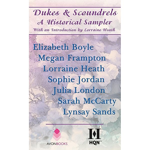 Dukes & Scoundrels, Lorraine Heath, Elizabeth Boyle, Megan Frampton, Sophie Jordan, Lynsay Sands