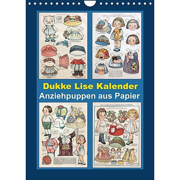 Dukke Lise Kalender - Anziehpuppen aus Papier (Wandkalender 2023 DIN A4 hoch), Karen Erbs