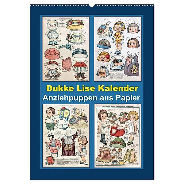 Dukke Lise Kalender - Anziehpuppen aus Papier (Wandkalender 2024 DIN A2 hoch), CALVENDO Monatskalender, Karen Erbs