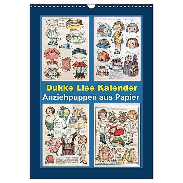 Dukke Lise Kalender - Anziehpuppen aus Papier (Wandkalender 2025 DIN A3 hoch), CALVENDO Monatskalender, Calvendo, Karen Erbs