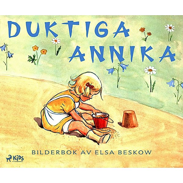 Duktiga Annika, Elsa Beskow