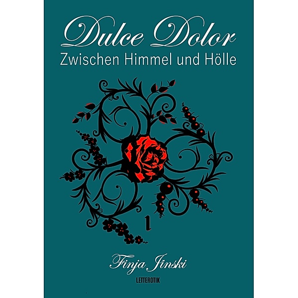 Dulce Dolor - Zwischen Himmel und Hölle, Finja Jinski