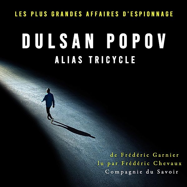 Dulsan Popov alias Tricycle, Frédéric Garnier