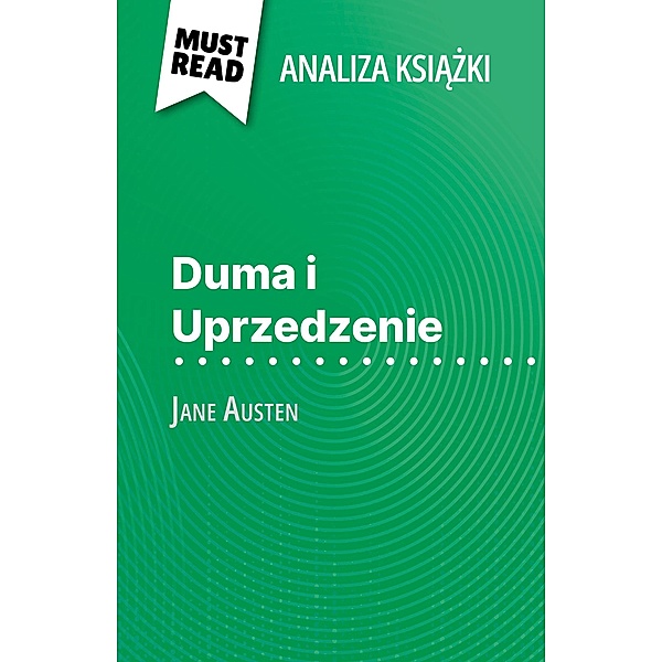 Duma i Uprzedzenie ksiazka Jane Austen (Analiza ksiazki), Mélanie Kuta