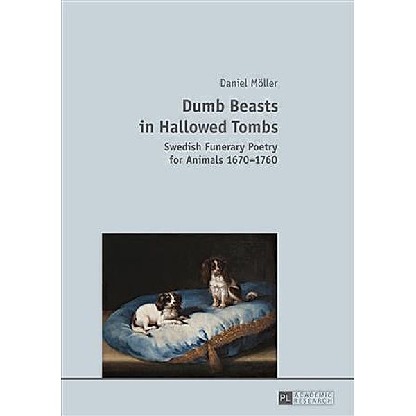 Dumb Beasts in Hallowed Tombs, Daniel Moller