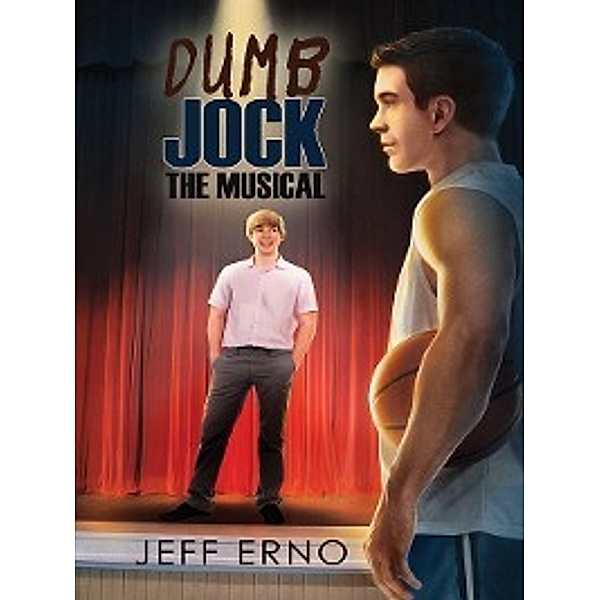Dumb Jock: Dumb Jock: The Musical, Jeff Erno