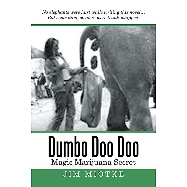 Dumbo Doo Doo, Jim Miotke