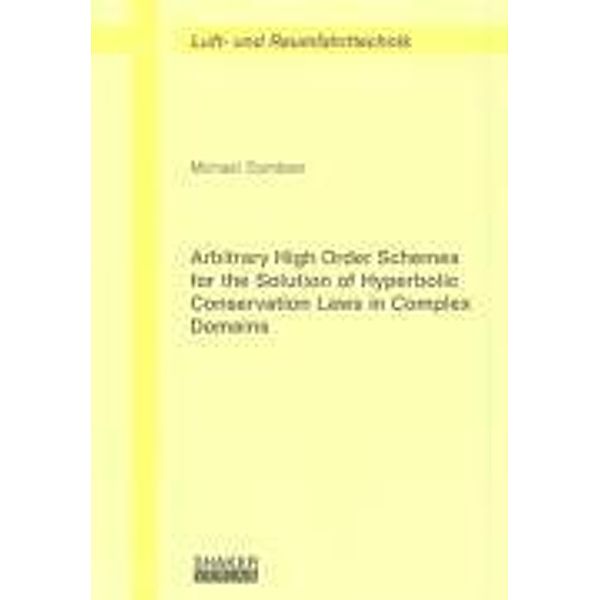 Dumbser, M: Arbitrary High Order Schemes for the Solution of, Michael Dumbser