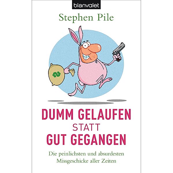 Dumm gelaufen statt gut gegangen, Stephen Pile