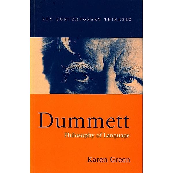 Dummett / Key Contemporary Thinkers, Karen Green