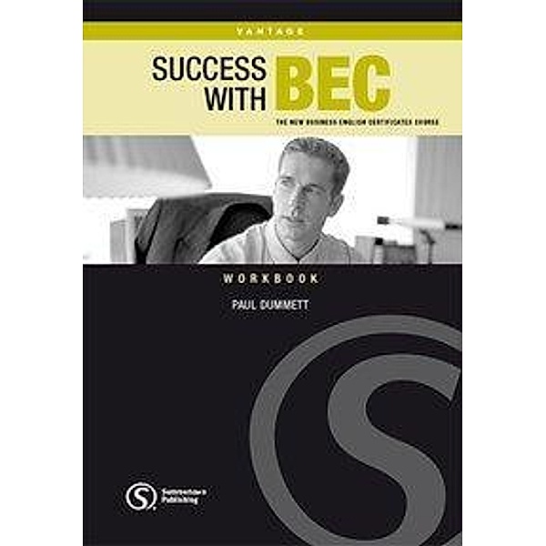 Dummett, P: Success with BEC, Vantage. Workbook with Key, Paul Dummett